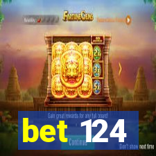 bet 124