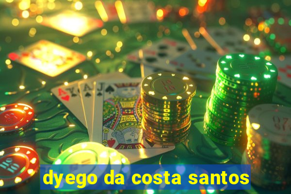 dyego da costa santos