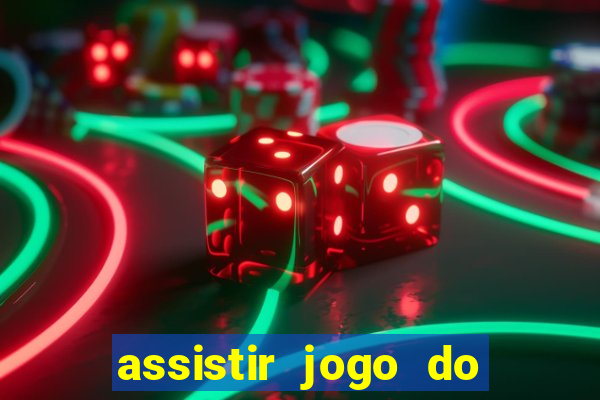 assistir jogo do corinthians ao vivo hoje multi