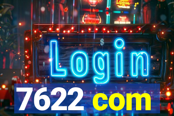 7622 com