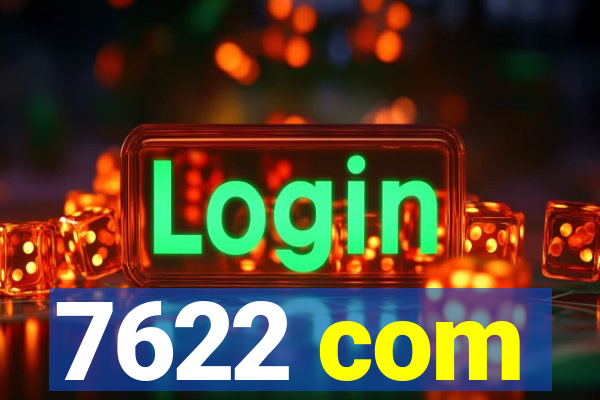 7622 com