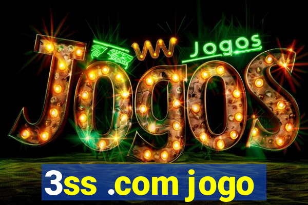 3ss .com jogo