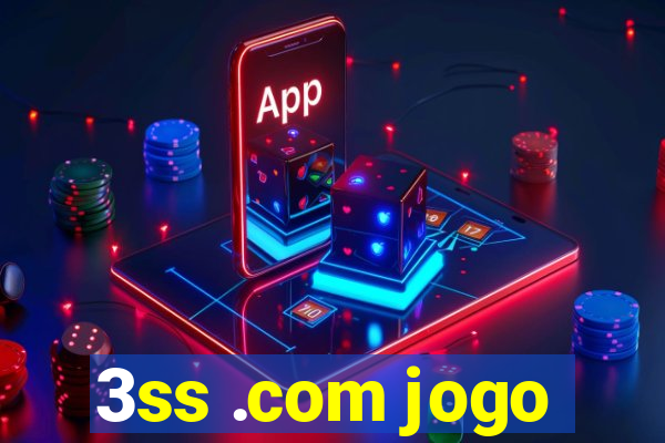 3ss .com jogo