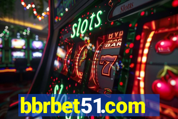 bbrbet51.com