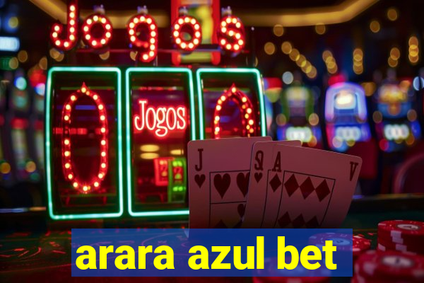 arara azul bet