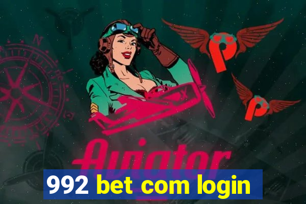 992 bet com login