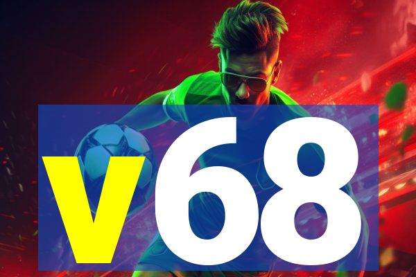 v68