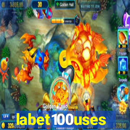 labet100uses