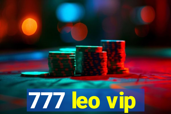 777 leo vip