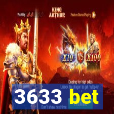 3633 bet