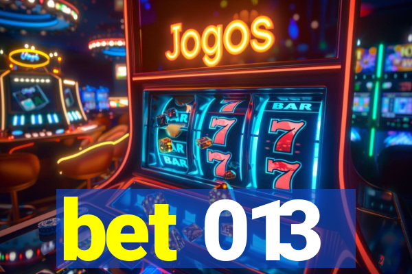bet 013