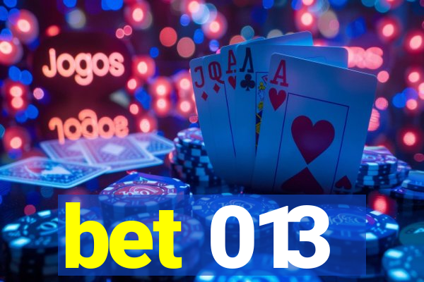 bet 013