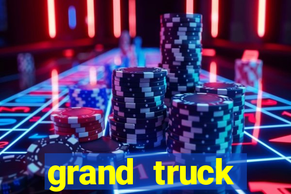 grand truck simulator dinheiro infinito