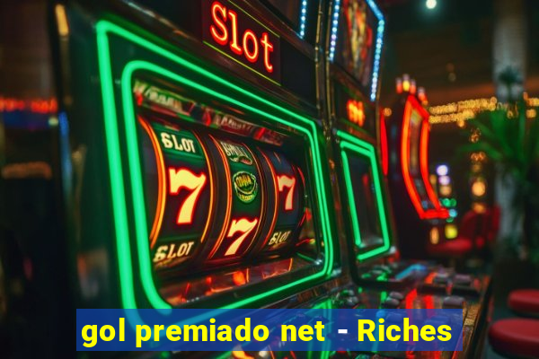 gol premiado net - Riches