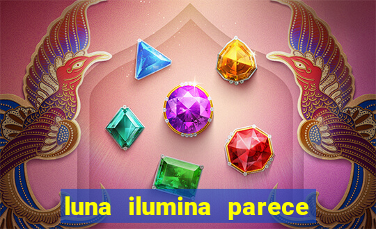 luna ilumina parece com qual perfume importado natura