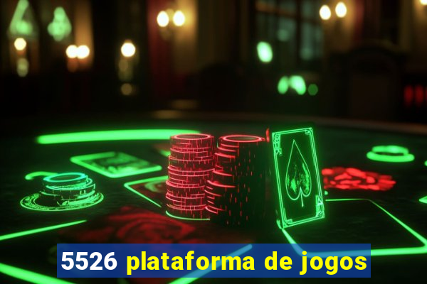5526 plataforma de jogos