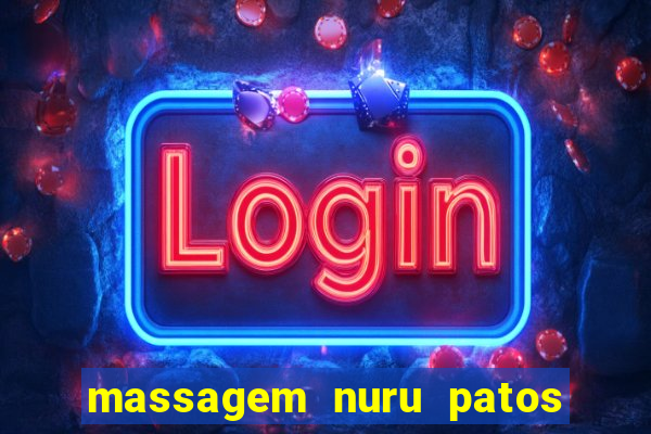 massagem nuru patos de minas