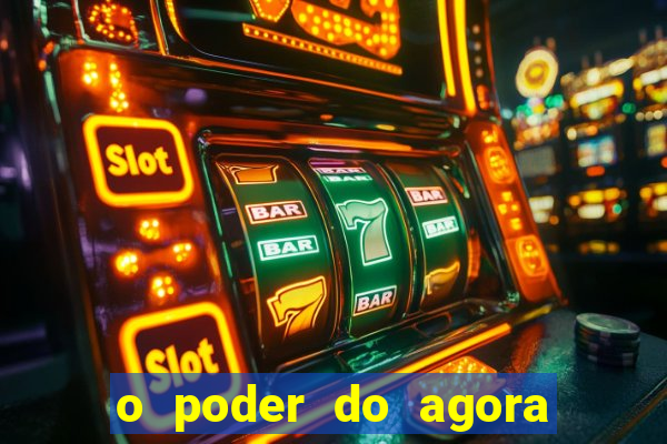 o poder do agora pdf google drive