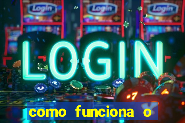 como funciona o jogo big win
