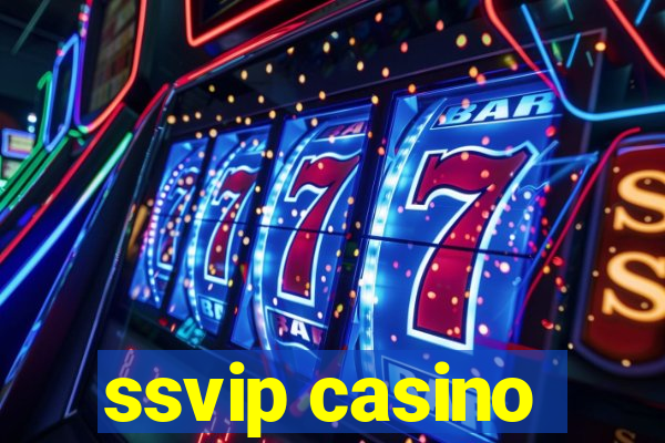ssvip casino