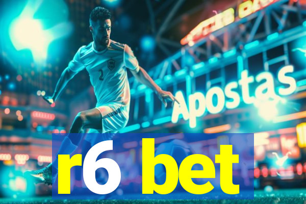 r6 bet