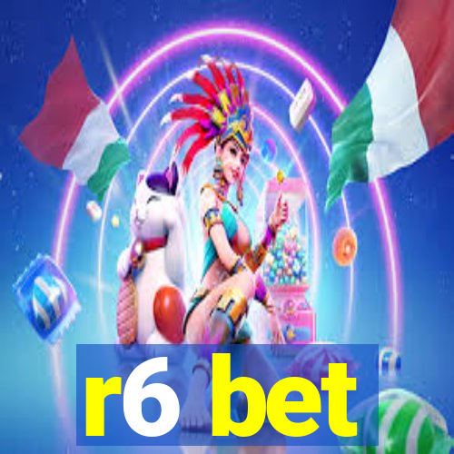 r6 bet