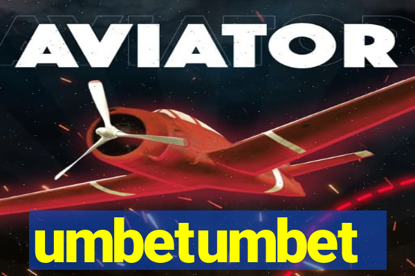umbetumbet