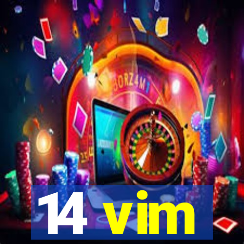 14 vim