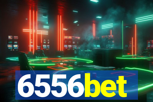 6556bet