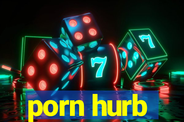 porn hurb