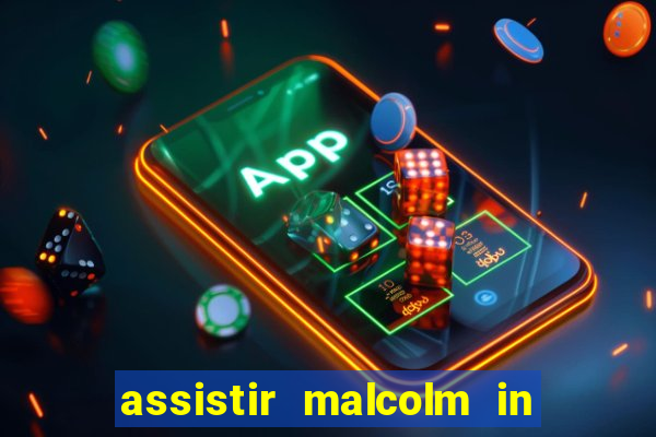 assistir malcolm in the middle on-line