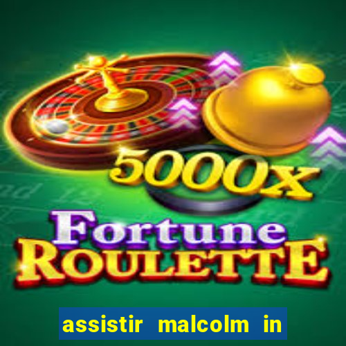 assistir malcolm in the middle on-line