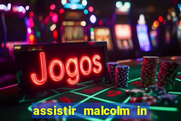 assistir malcolm in the middle on-line