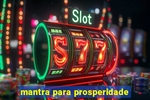 mantra para prosperidade