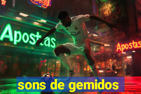 sons de gemidos