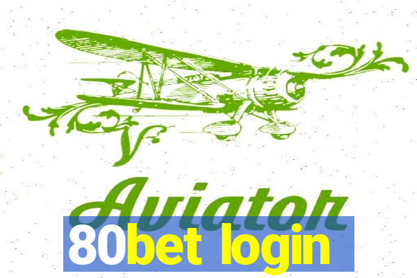 80bet login