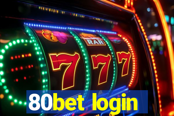 80bet login