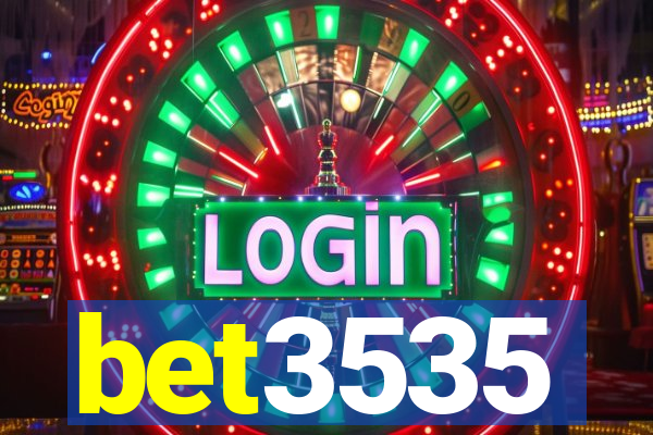 bet3535