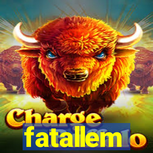 fatallem