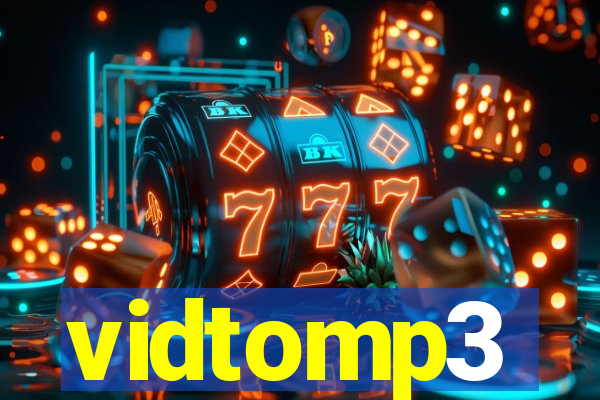 vidtomp3