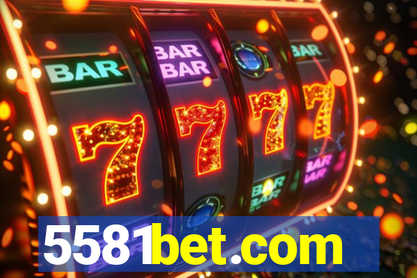 5581bet.com