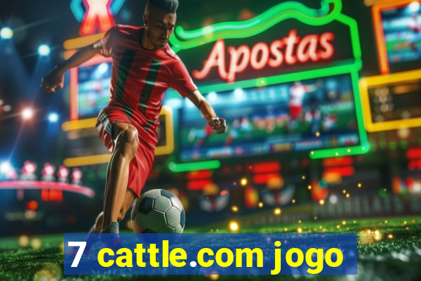 7 cattle.com jogo
