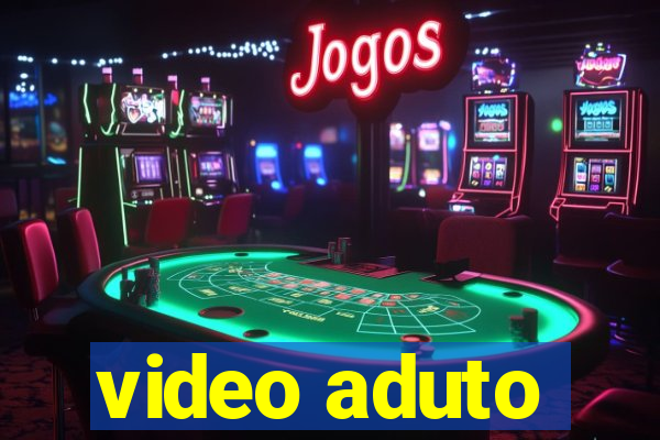 video aduto