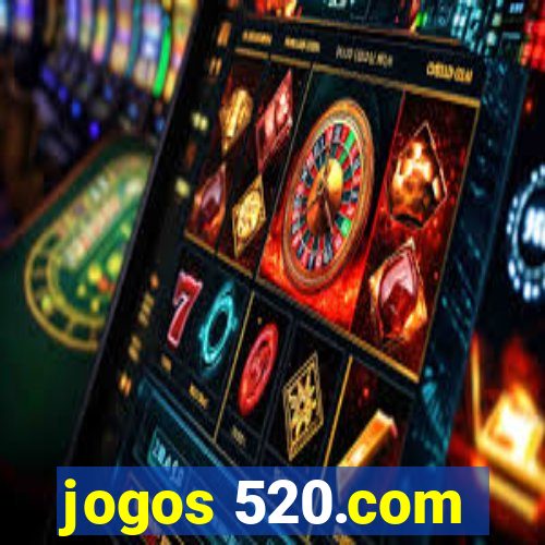 jogos 520.com
