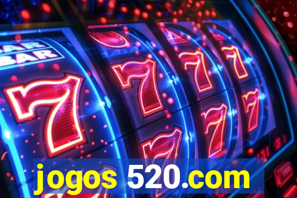 jogos 520.com
