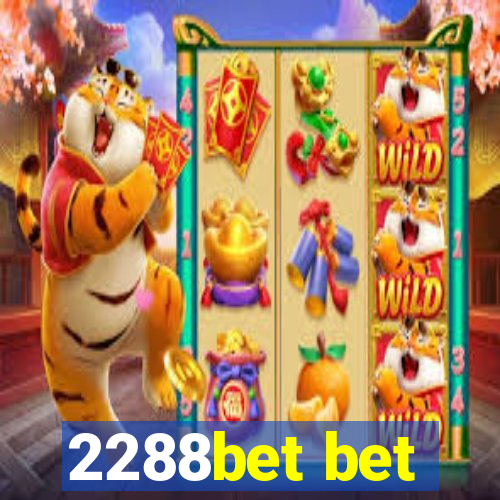 2288bet bet