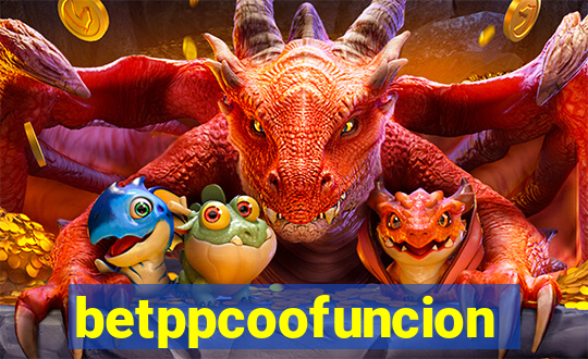 betppcoofuncion