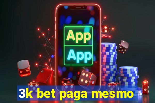 3k bet paga mesmo