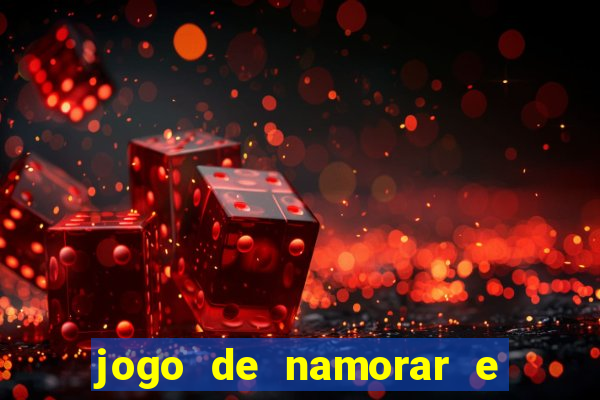 jogo de namorar e fazer filho