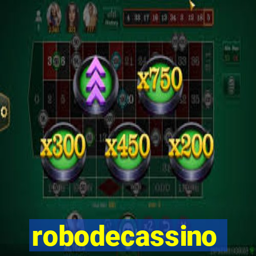 robodecassino